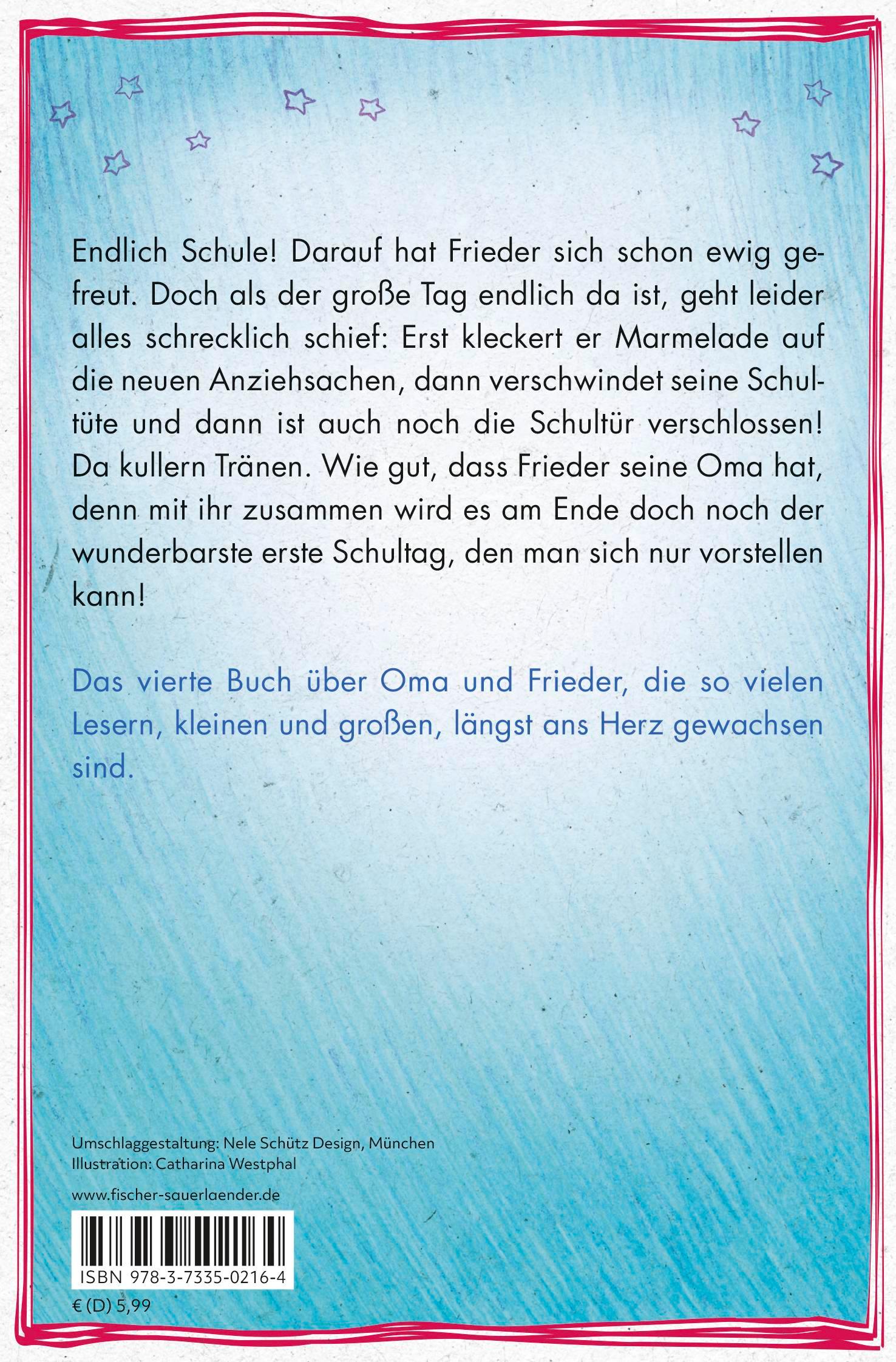 Rückseitencover Schule!, schreit der Frieder, und die Oma, die kommt mit