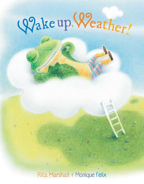 Vorderes Coverbild Wake Up, Weather