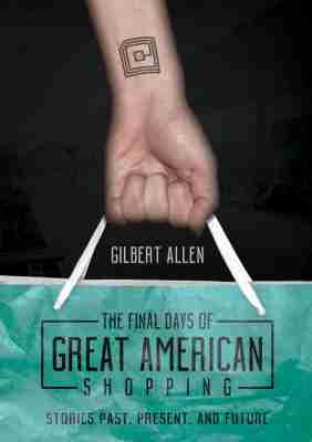 Vorderes Coverbild The Final Days of Great American Shopping