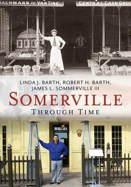 Vorderes Coverbild Somerville Through Time