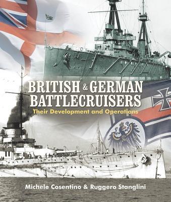Vorderes Coverbild British and German Battlecruisers