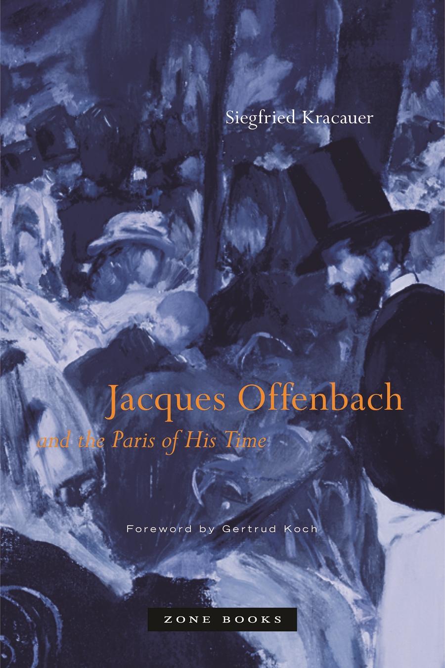 Vorderes Coverbild Jacques Offenbach and the Paris of His Time