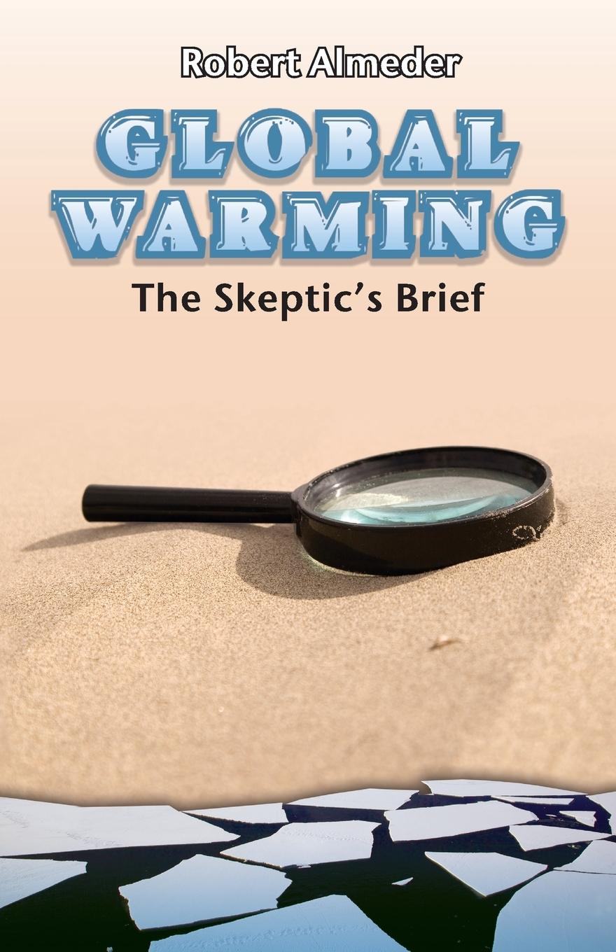 Vorderes Coverbild Global Warming: The Skeptic's Brief