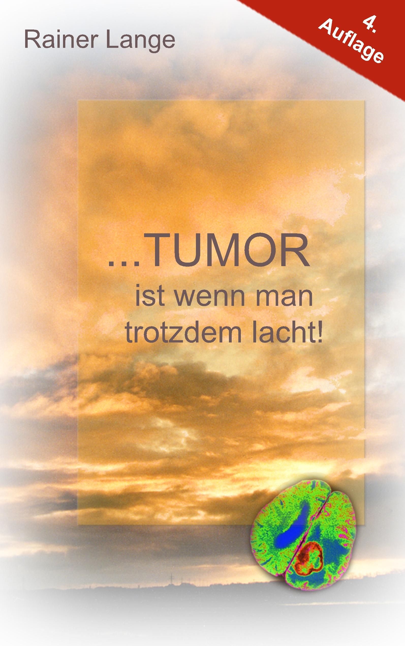 Vorderes Coverbild Tumor ist wenn man trotzdem lacht!