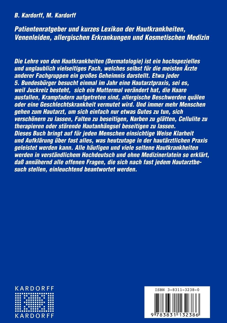 Rückseitencover Patientenratgeber und kurzes Lexikon der Hautkrankheiten, Venenleiden, allergischen Erkrankungen und kosmetischen Medizin