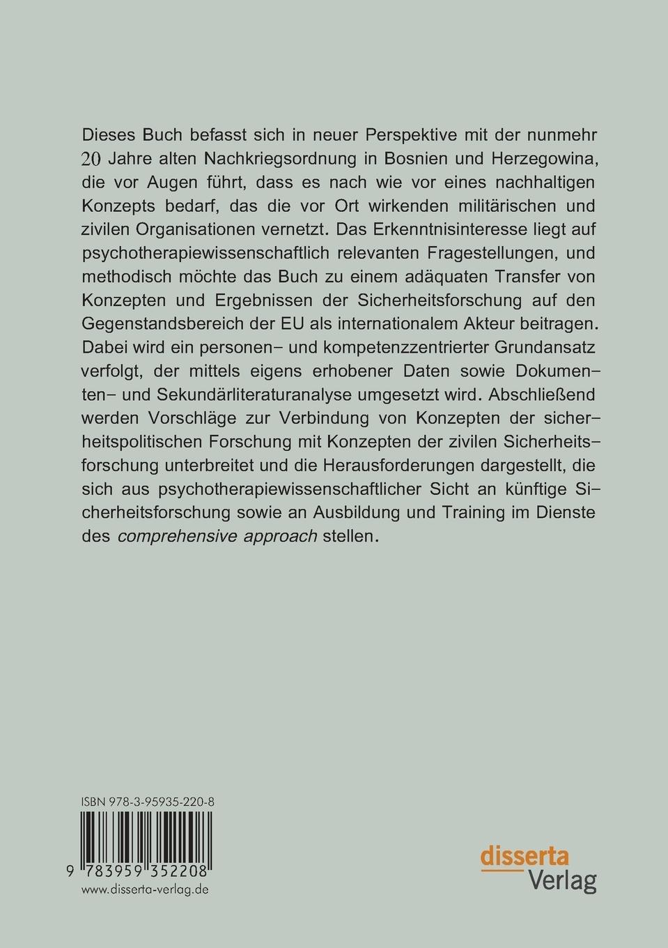 Rückseitencover Die internationale Gemeinschaft und tertiäre Prävention auf dem Westbalkan: Von Dayton über Brüssel ins Niemandsland? - Der Comprehensive Approach auf dem Prüfstand