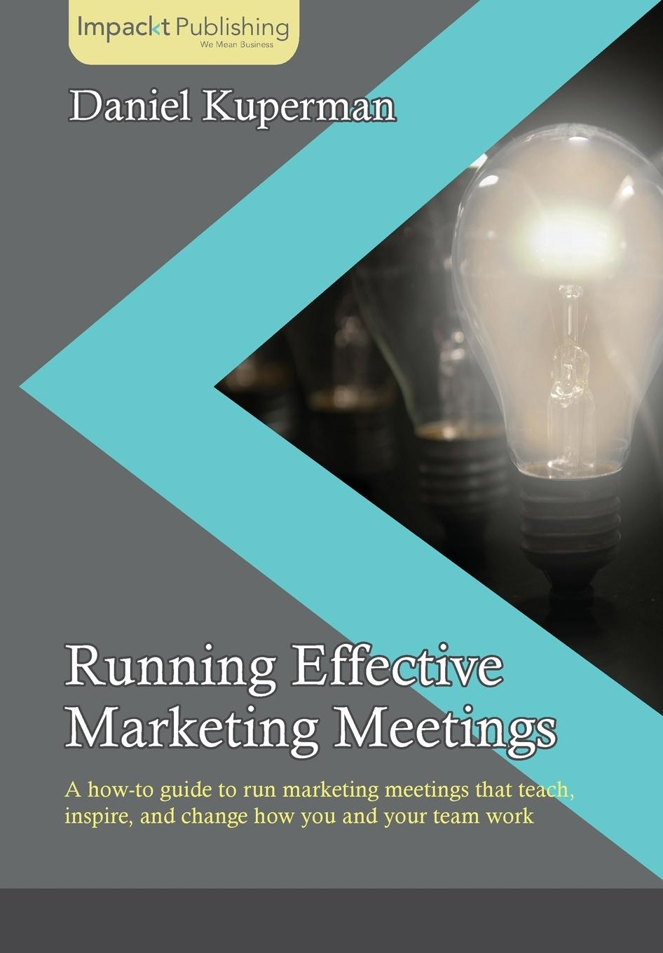 Vorderes Coverbild Running Effective Marketing Meetings