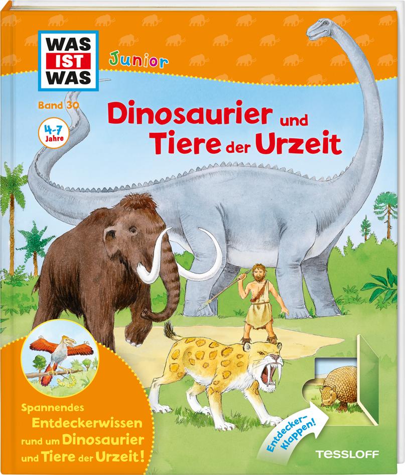 Vorderes Coverbild WAS IST WAS Junior Band 30. Dinosaurier und Tiere der Urzeit