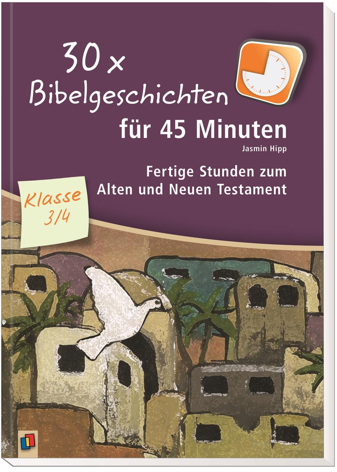 Beispielinhalt (Bild) 30 x Bibelgeschichten für 45 Minuten - Klasse 3/4