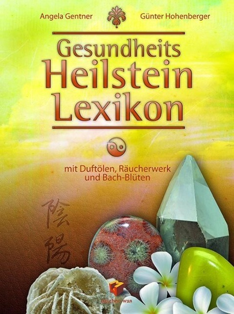 Vorderes Coverbild Gesundheits Heilstein Lexikon