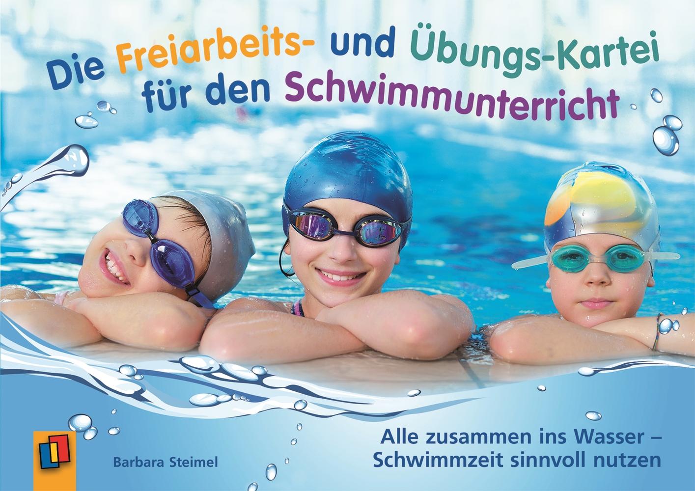 Vorderes Coverbild Die Freiarbeits- und Übungs-Kartei für den Schwimmunterricht