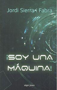 Vorderes Coverbild ¡Soy una máquina!