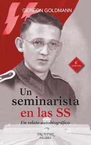 Vorderes Coverbild Un seminarista en las SS : un relato autobiográfico