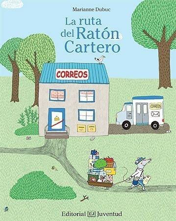 Vorderes Coverbild La Ruta del Raton Cartero