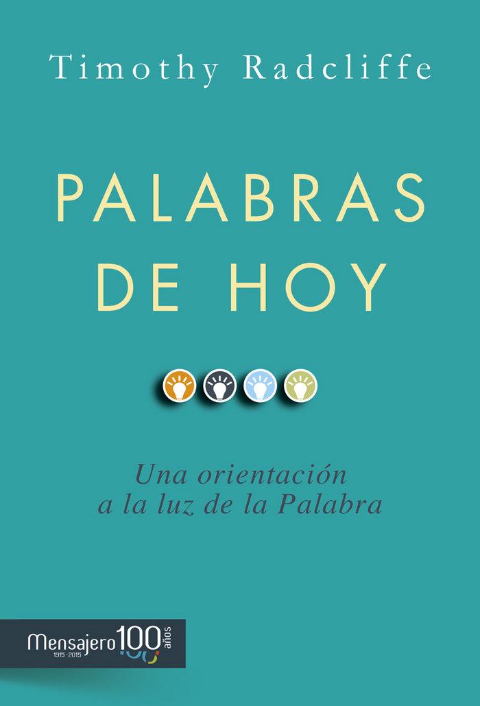 Vorderes Coverbild Palabras de hoy : una orientación a la luz de la palabra