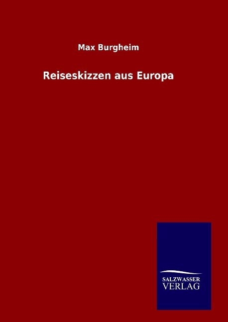 Vorderes Coverbild Reiseskizzen aus Europa