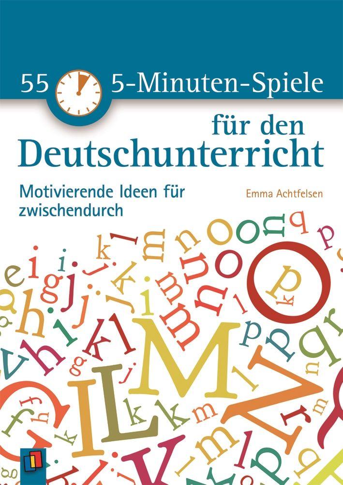 Vorderes Coverbild 55 5-Minuten-Spiele für den Deutschunterricht