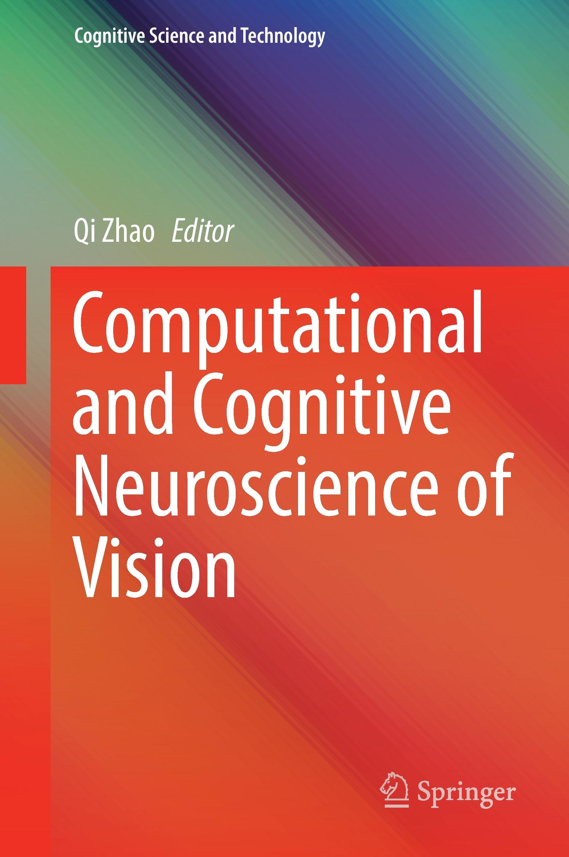 Vorderes Coverbild Computational and Cognitive Neuroscience of Vision