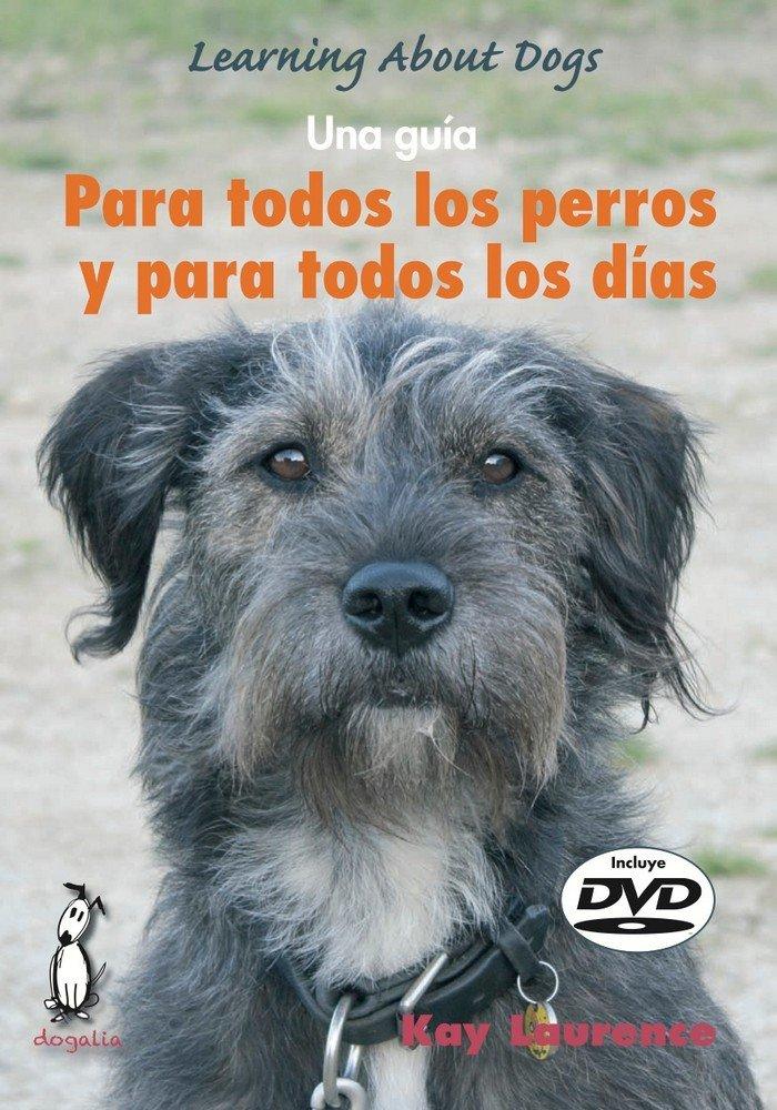 Vorderes Coverbild Para todos los perros y todos los días
