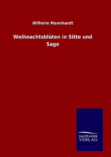 Vorderes Coverbild Weihnachtsblüten in Sitte und Sage