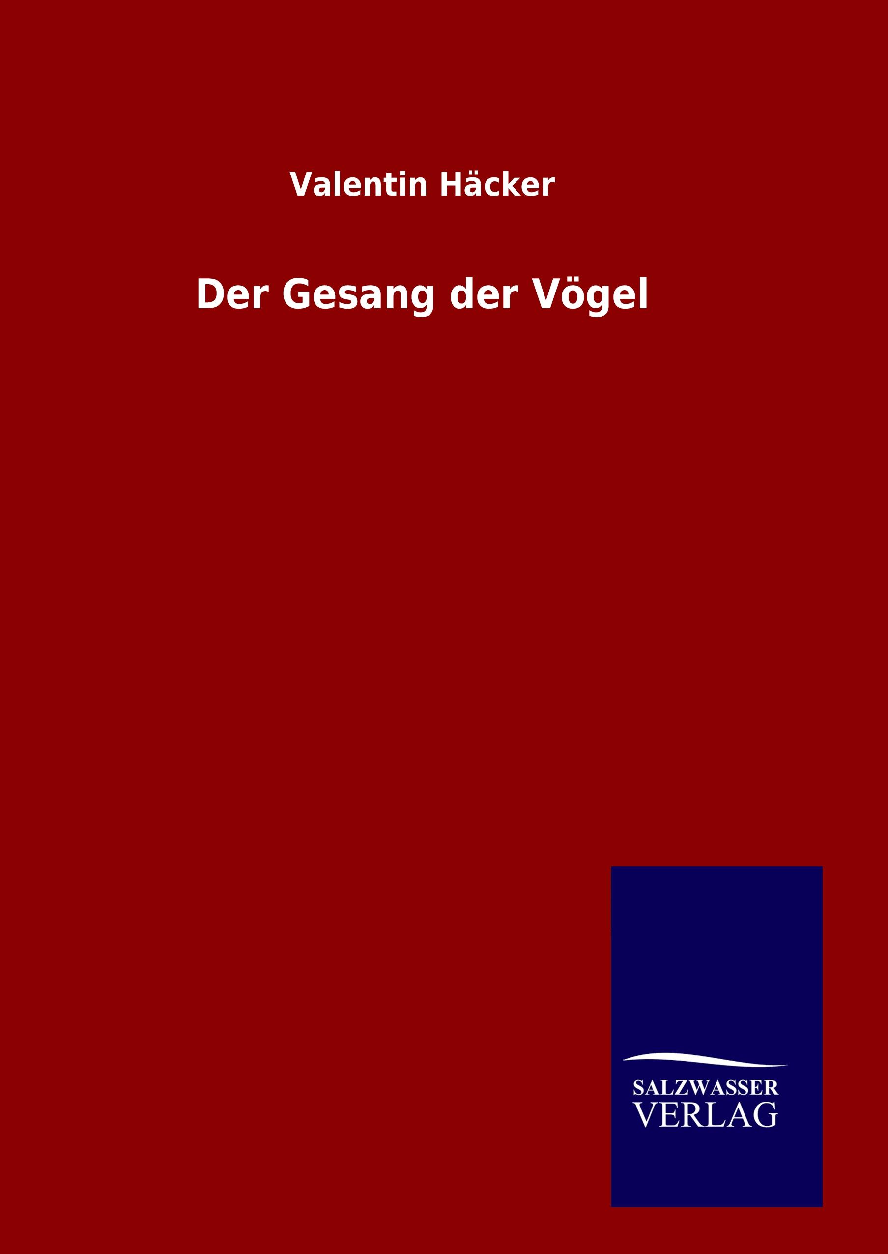 Vorderes Coverbild Der Gesang der Vögel