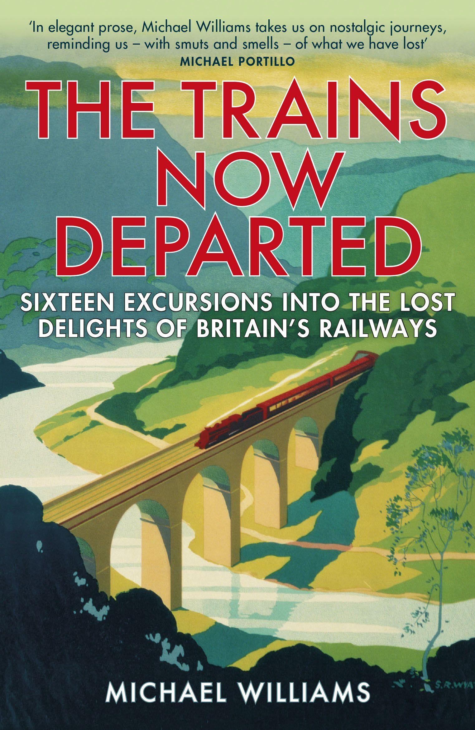 Vorderes Coverbild The Trains Now Departed