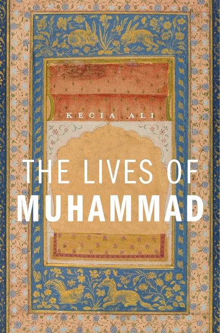 Vorderes Coverbild The Lives of Muhammad