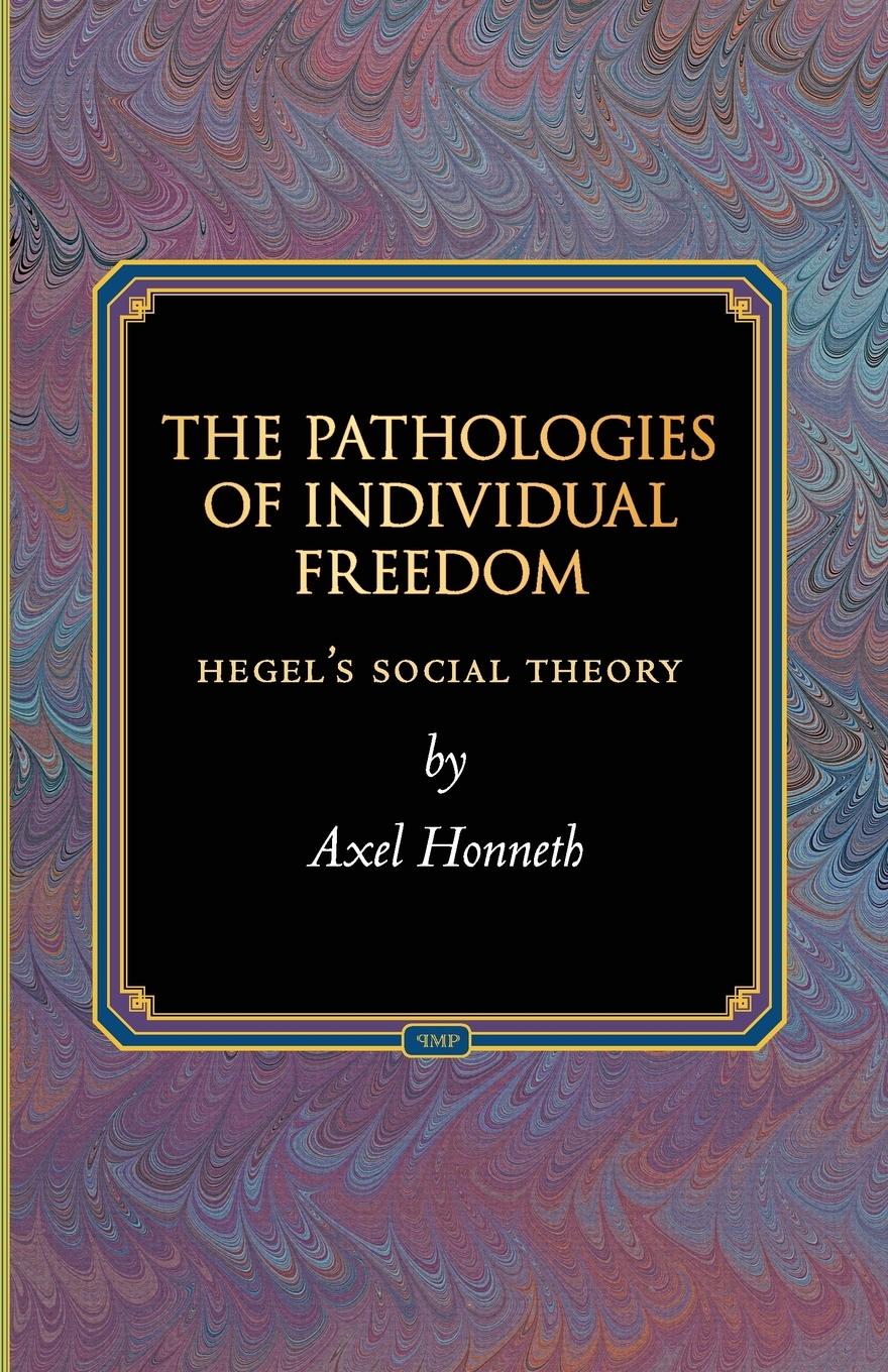 Vorderes Coverbild The Pathologies of Individual Freedom