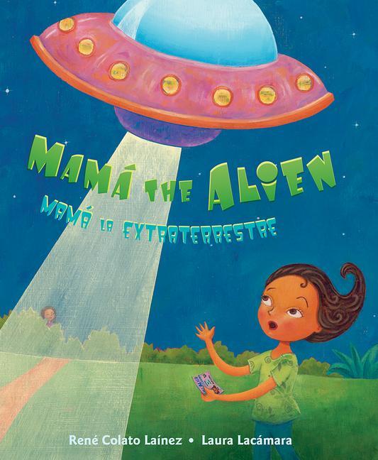 Vorderes Coverbild Mamá the Alien / Mamá La Extraterrestre