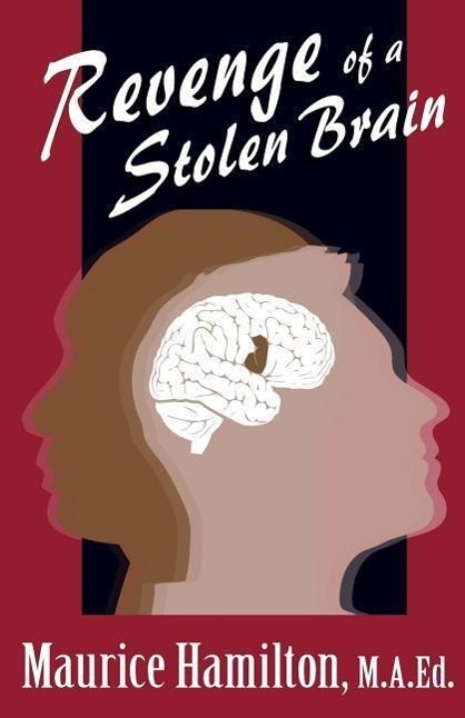 Vorderes Coverbild Revenge of a Stolen Brain