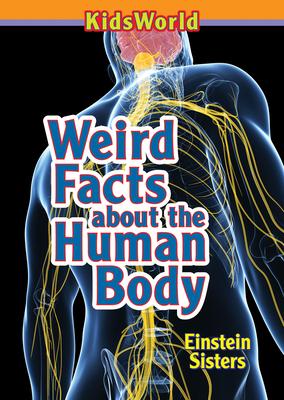 Vorderes Coverbild Weird Facts about the Human Body