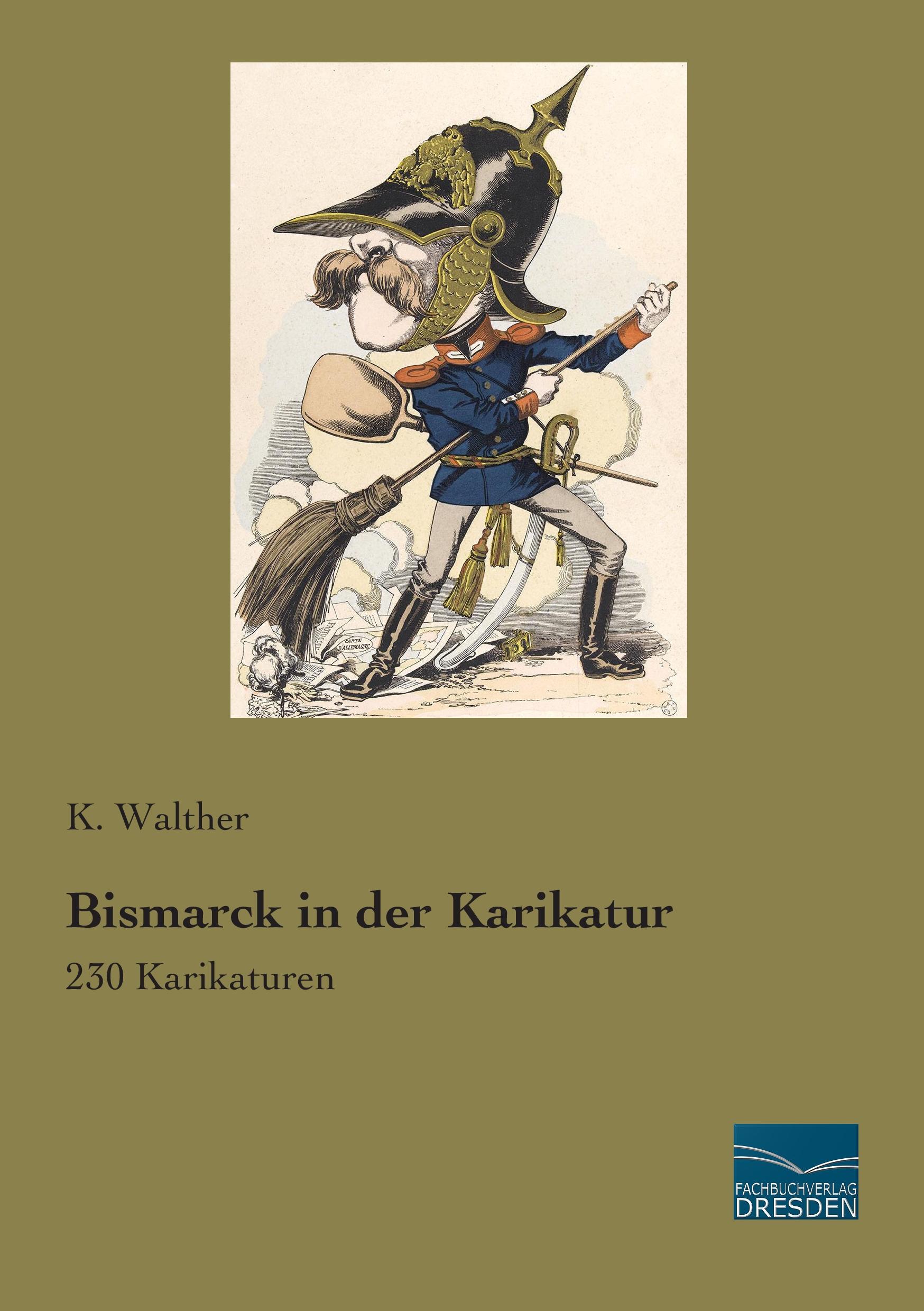 Vorderes Coverbild Bismarck in der Karikatur
