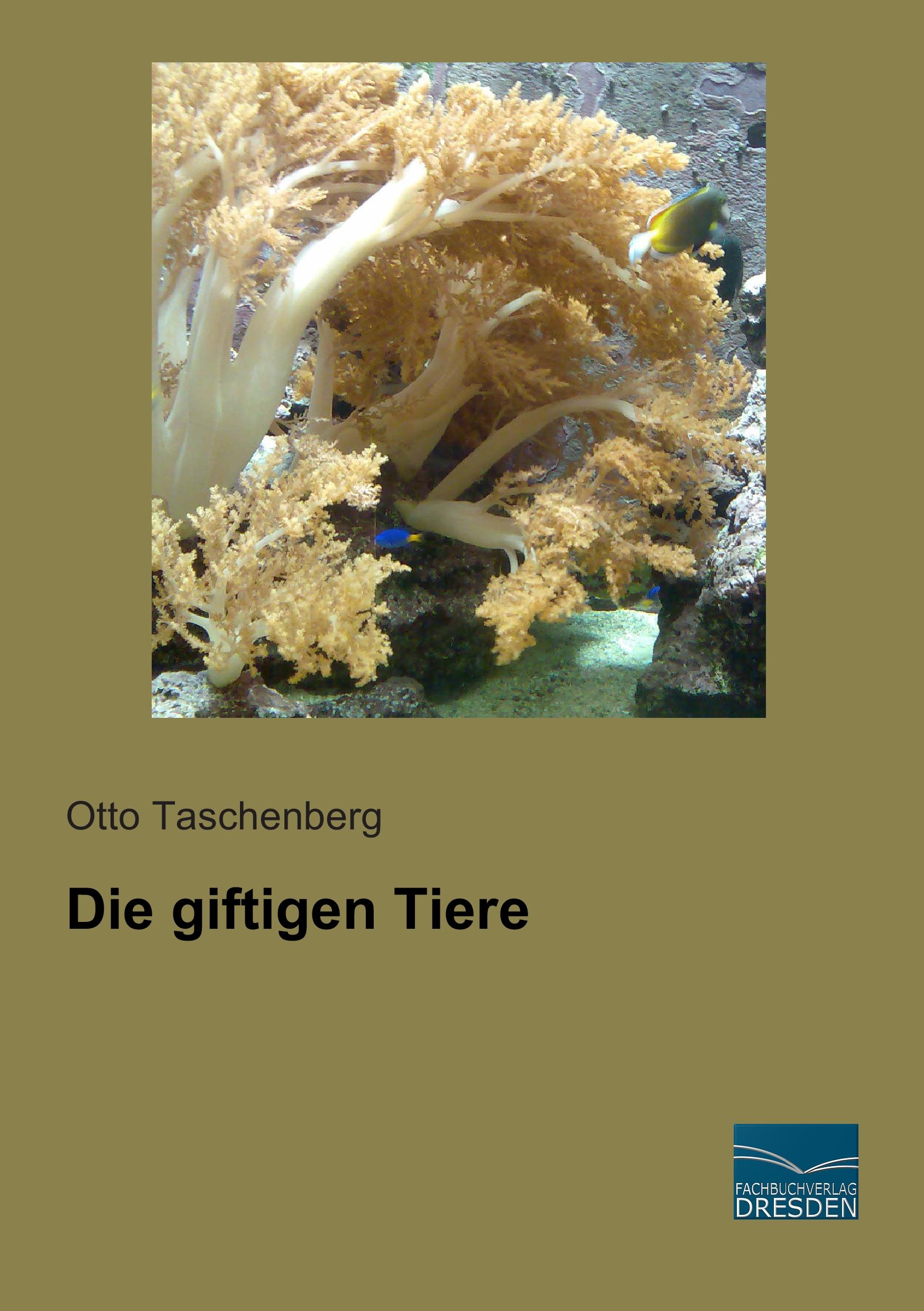 Vorderes Coverbild Die giftigen Tiere