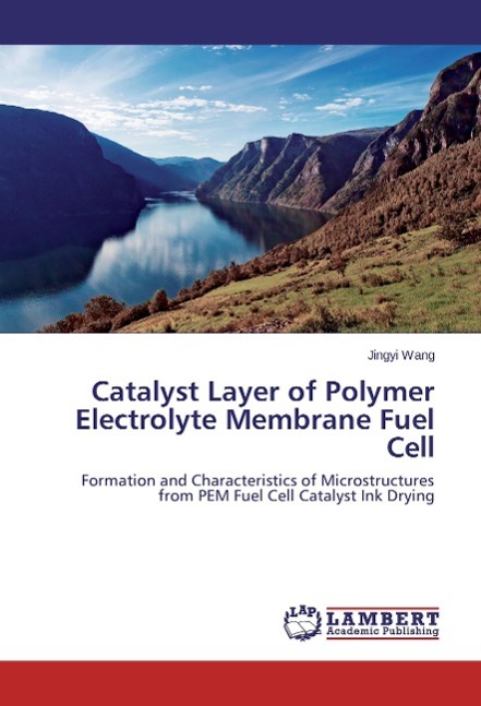 Vorderes Coverbild Catalyst Layer of Polymer Electrolyte Membrane Fuel Cell