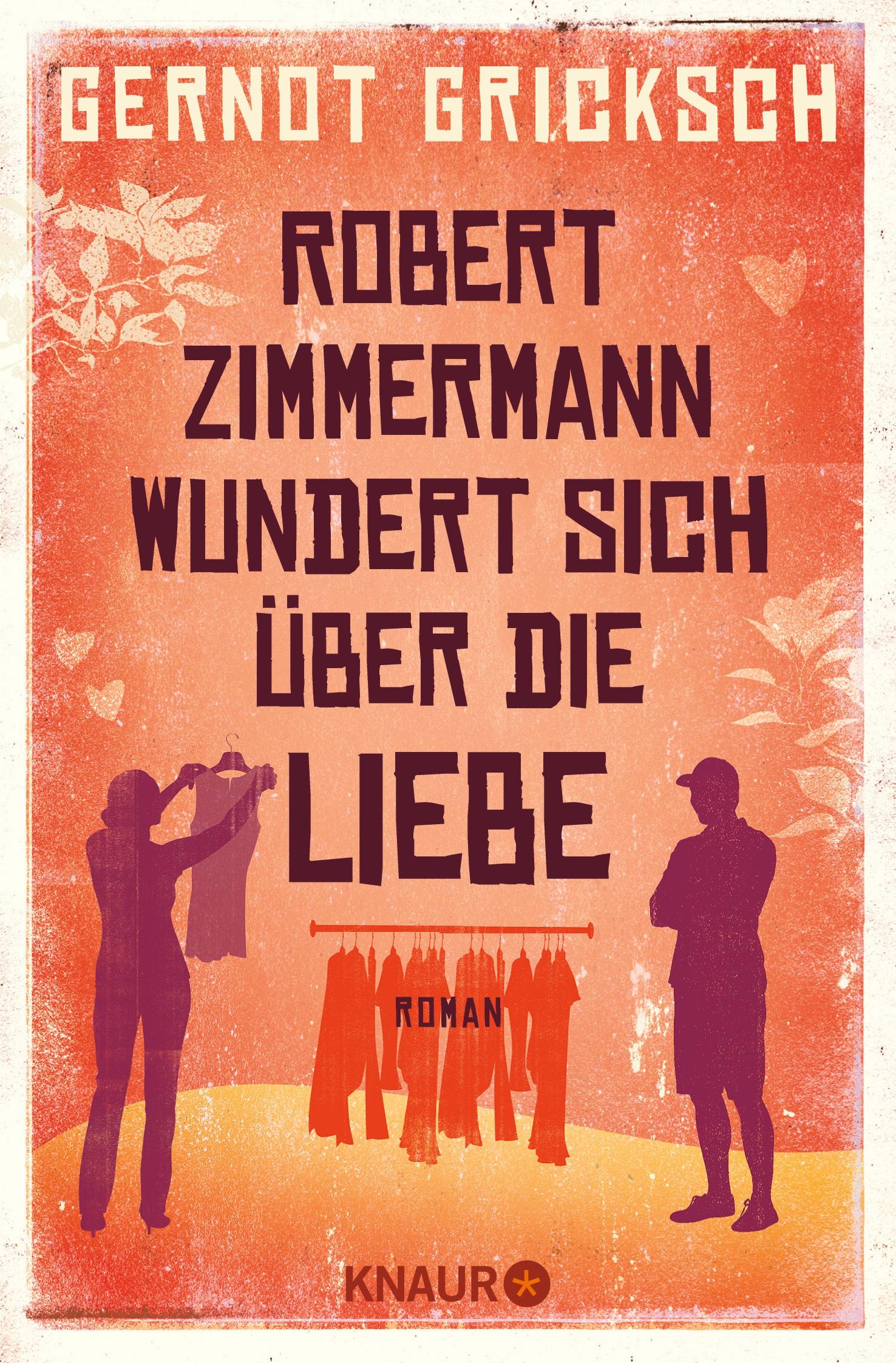 Vorderes Coverbild Robert Zimmermann wundert sich über die Liebe