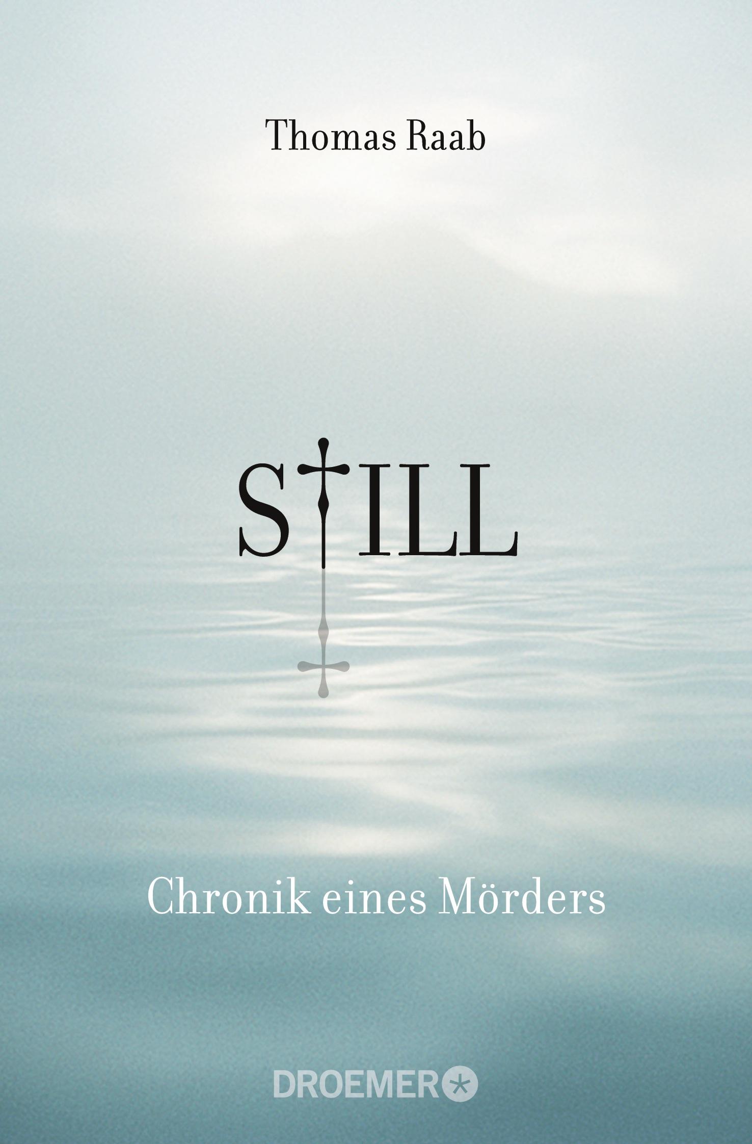 Vorderes Coverbild Still - Chronik eines Mörders