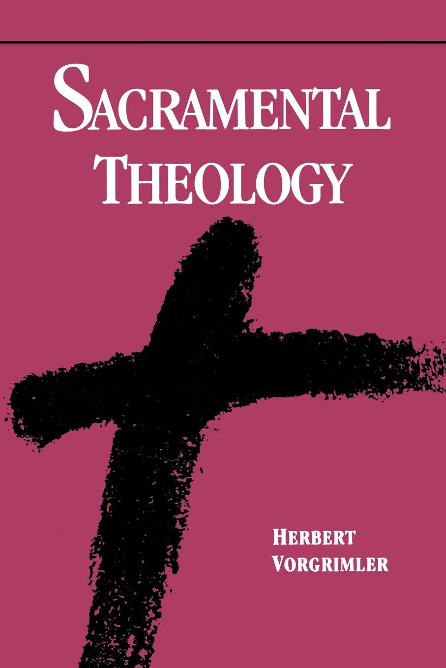 Vorderes Coverbild Sacramental Theology