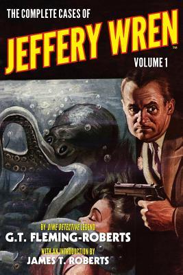 Vorderes Coverbild The Complete Cases of Jeffery Wren, Volume 1