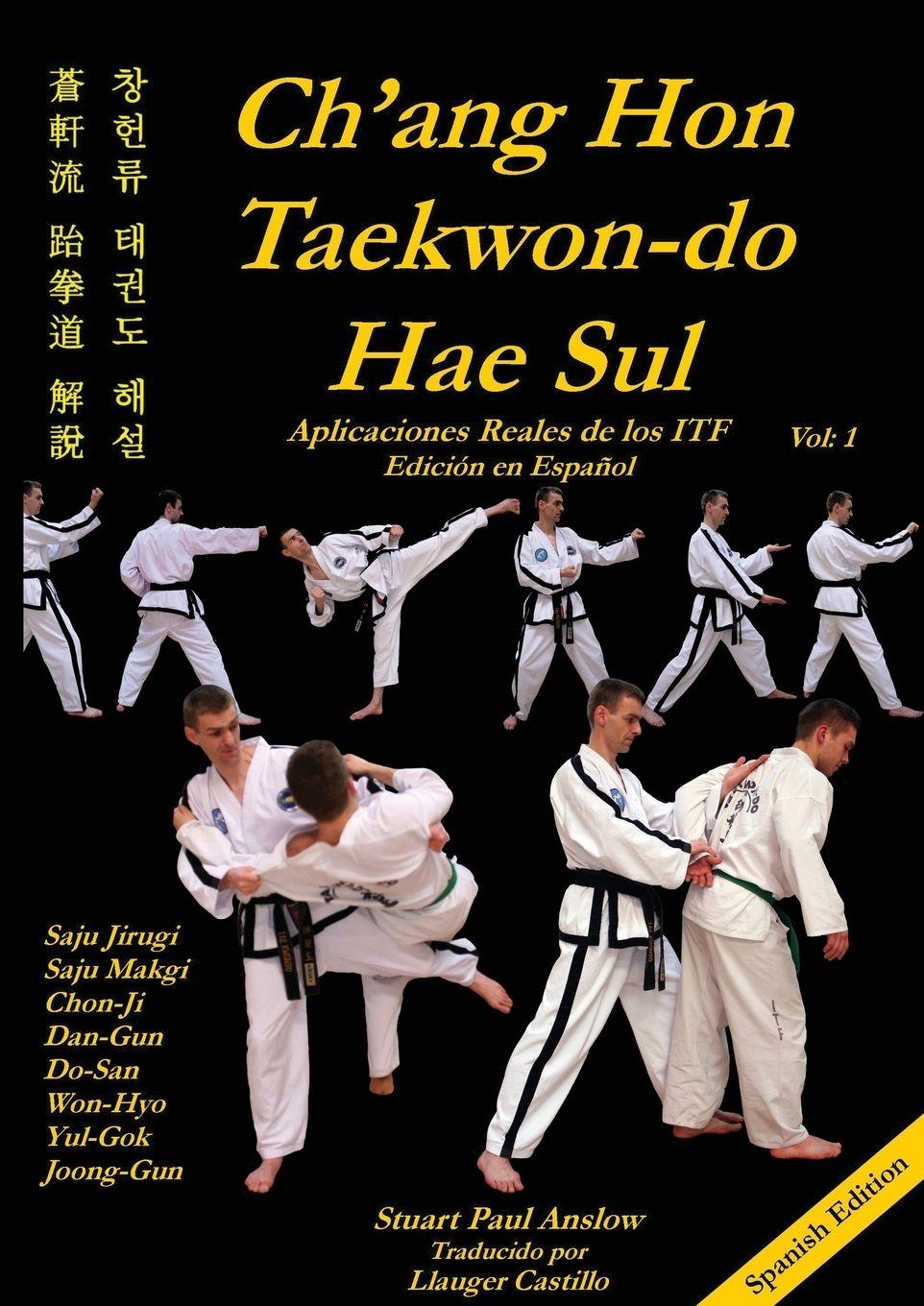 Vorderes Coverbild CH'ANG HON TAEKWON-DO HAE SUL