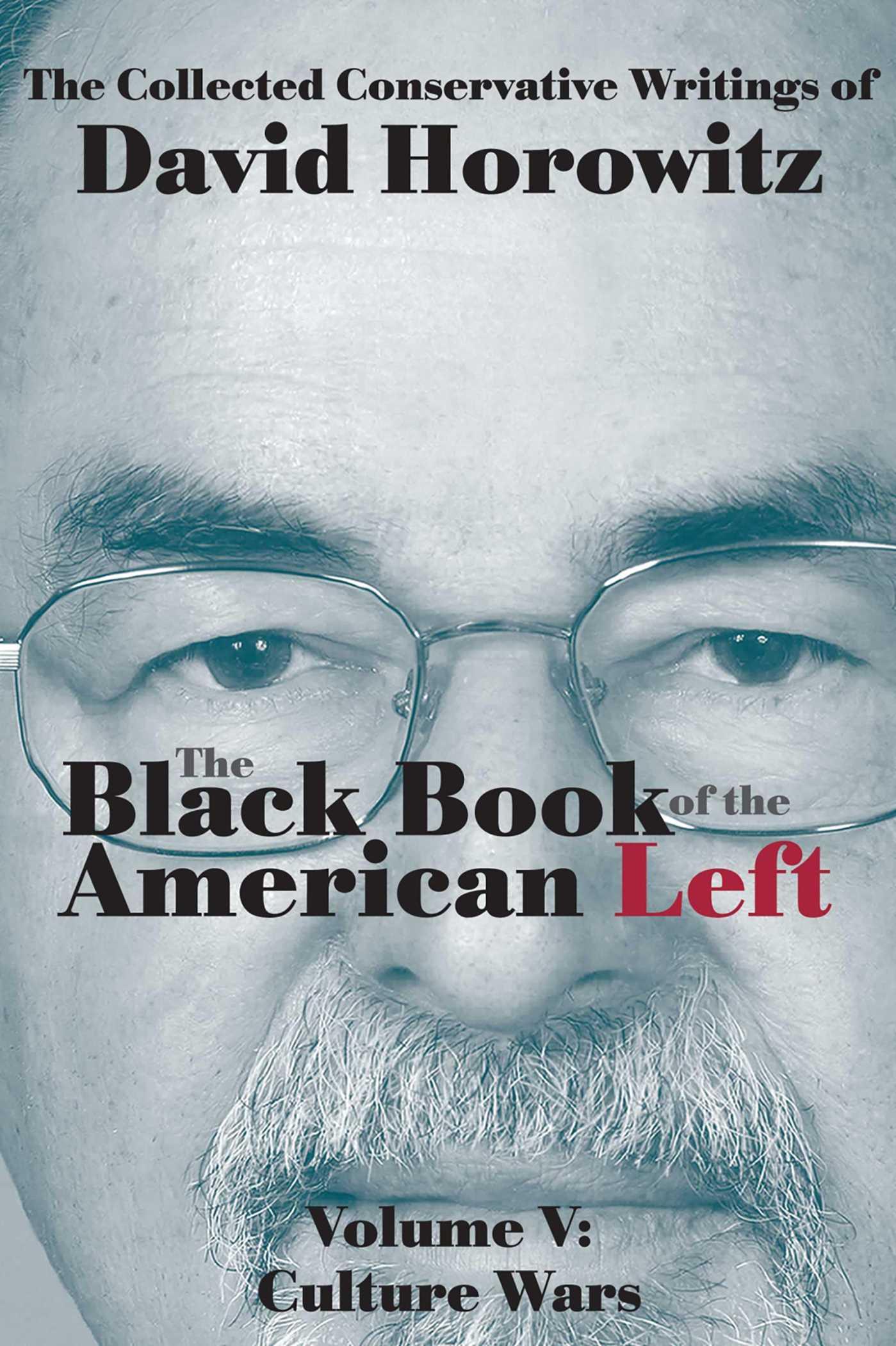 Vorderes Coverbild The Black Book of the American Left Volume 5