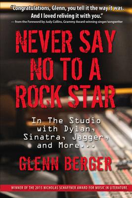 Vorderes Coverbild Never Say No to a Rock Star