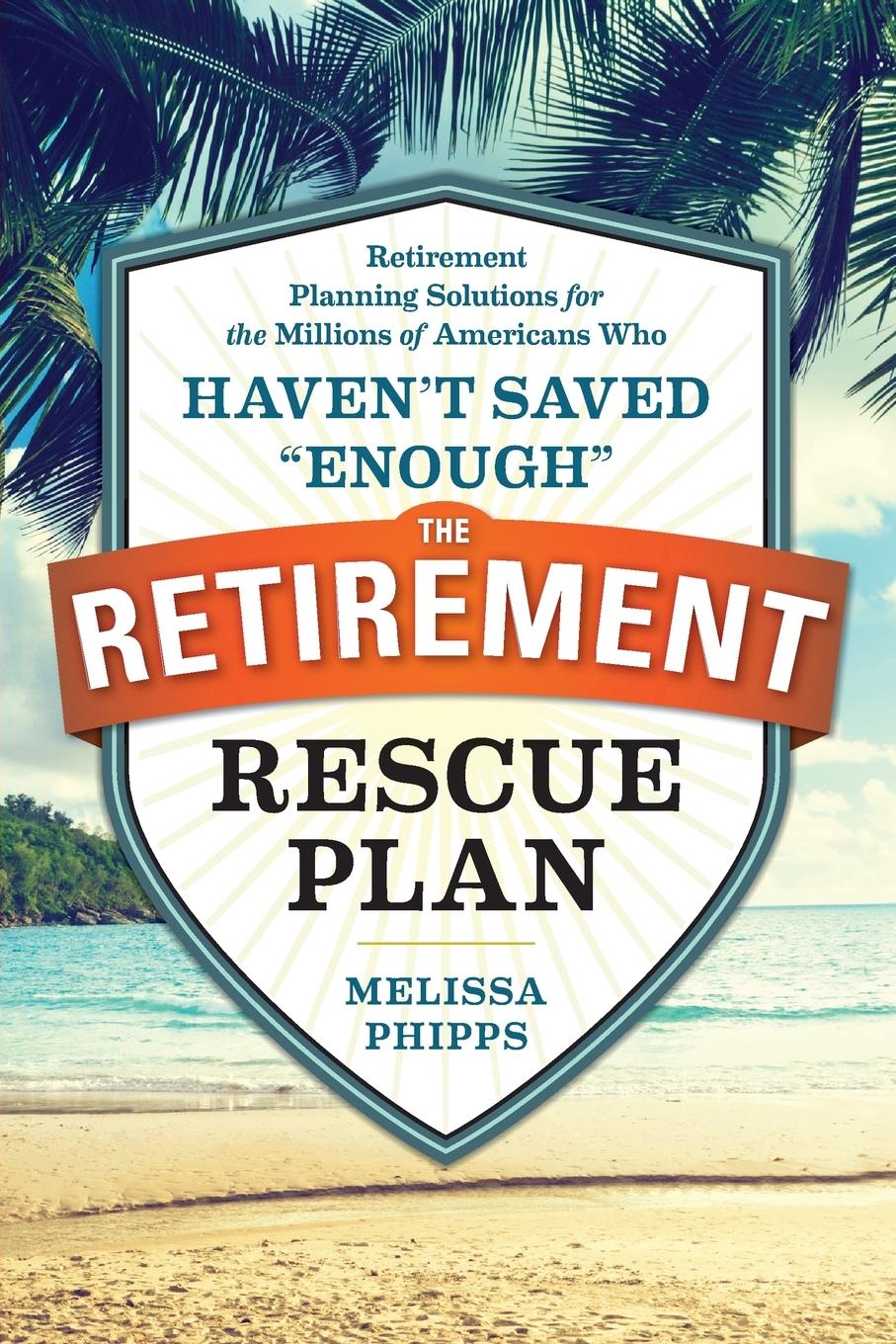 Vorderes Coverbild The Retirement Rescue Plan