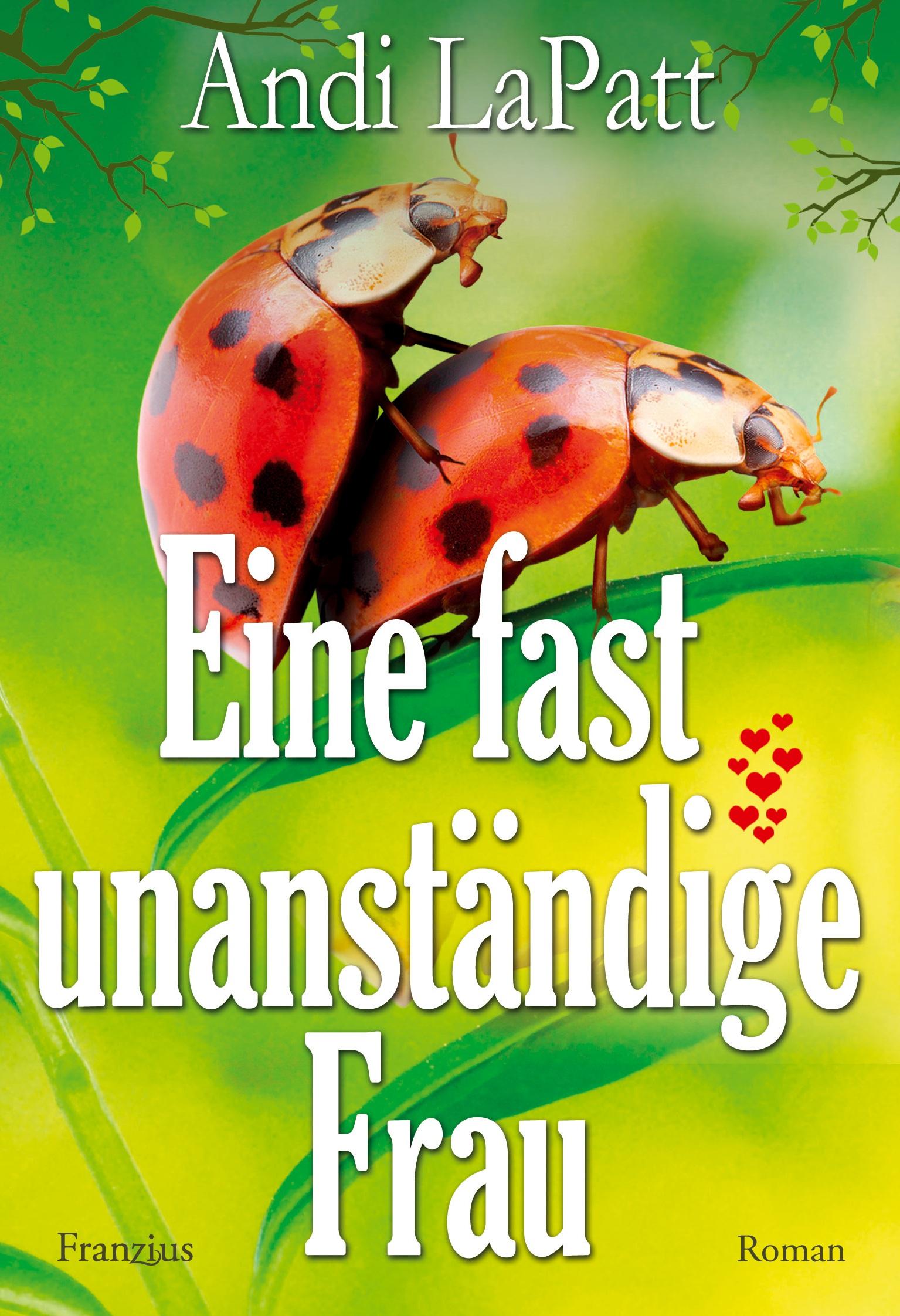 Vorderes Coverbild Eine fast unanständige Frau