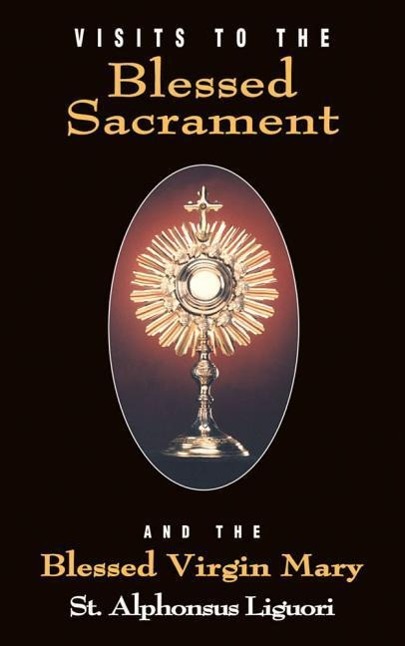 Vorderes Coverbild Visits to the Blessed Sacrament