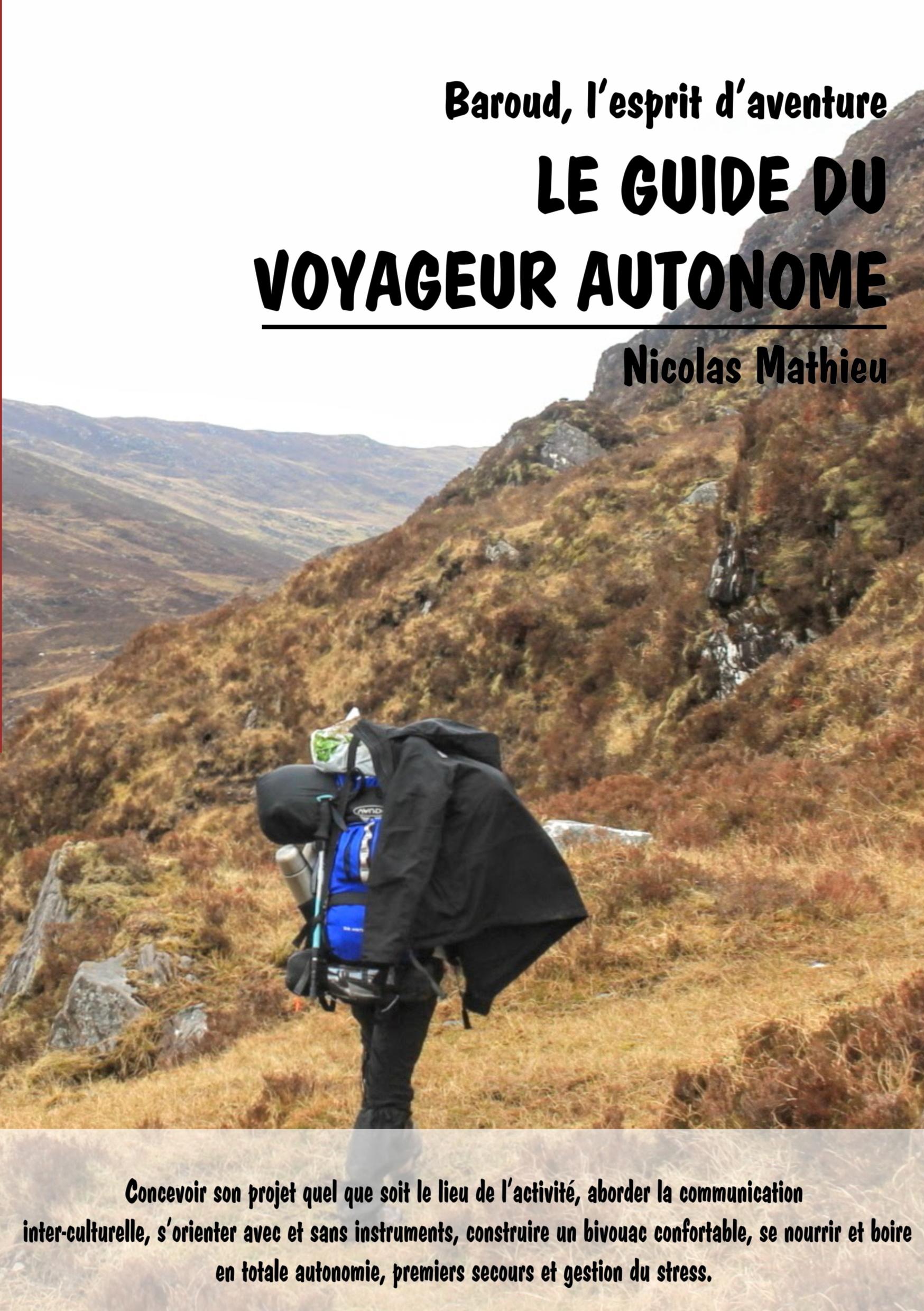 Vorderes Coverbild Le guide du voyageur autonome