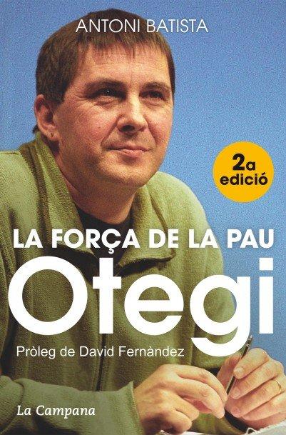 Vorderes Coverbild Otegi, la força de la pau