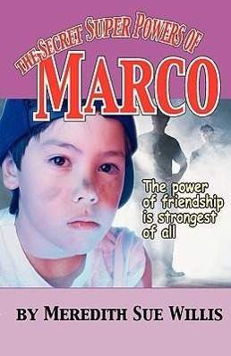 Vorderes Coverbild The Secret Super Powers of Marco