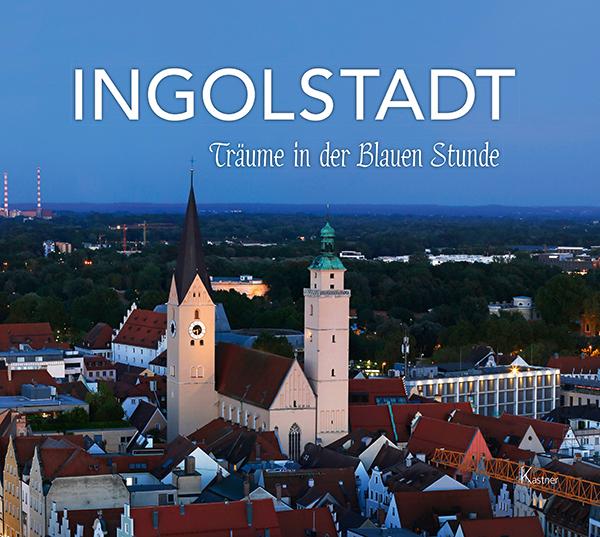 Vorderes Coverbild Ingolstadt