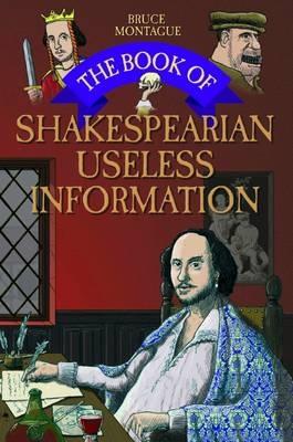 Vorderes Coverbild The Book of Shakespearean Useless Information