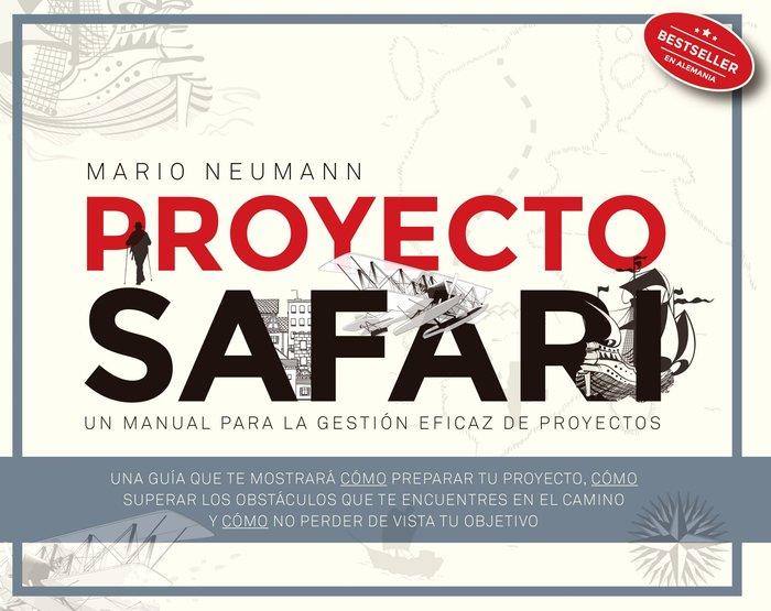 Vorderes Coverbild Proyecto Safari : un manual para la gestión eficaz de proyectos